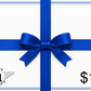 Gift Card *Multiple Gift Cards Can Be Used At Checkout*